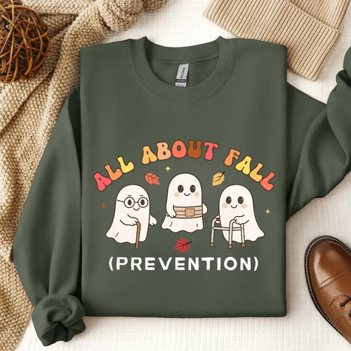 All About Fall Prevention Ghost Sweatshirt or T-Shirt, Cute Halloween Nursing Sweater, Funny Ghost Fall Safety Shirt, Autumn Occupational Therapy Gift 2