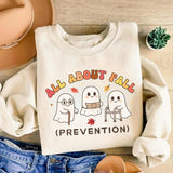 All About Fall Prevention Ghost Sweatshirt or T-Shirt, Cute Halloween Nursing Sweater, Funny Ghost Fall Safety Shirt, Autumn Occupational Therapy Gift 6