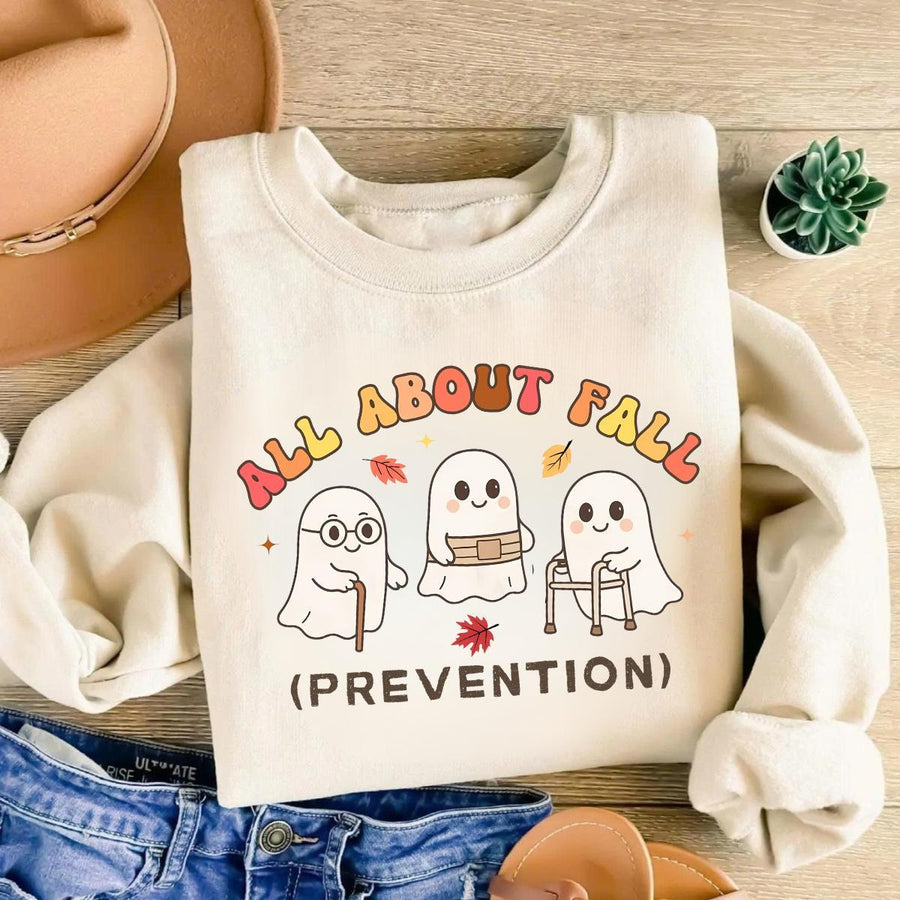 All About Fall Prevention Ghost Sweatshirt or T-Shirt, Cute Halloween Nursing Sweater, Funny Ghost Fall Safety Shirt, Autumn Occupational Therapy Gift 6