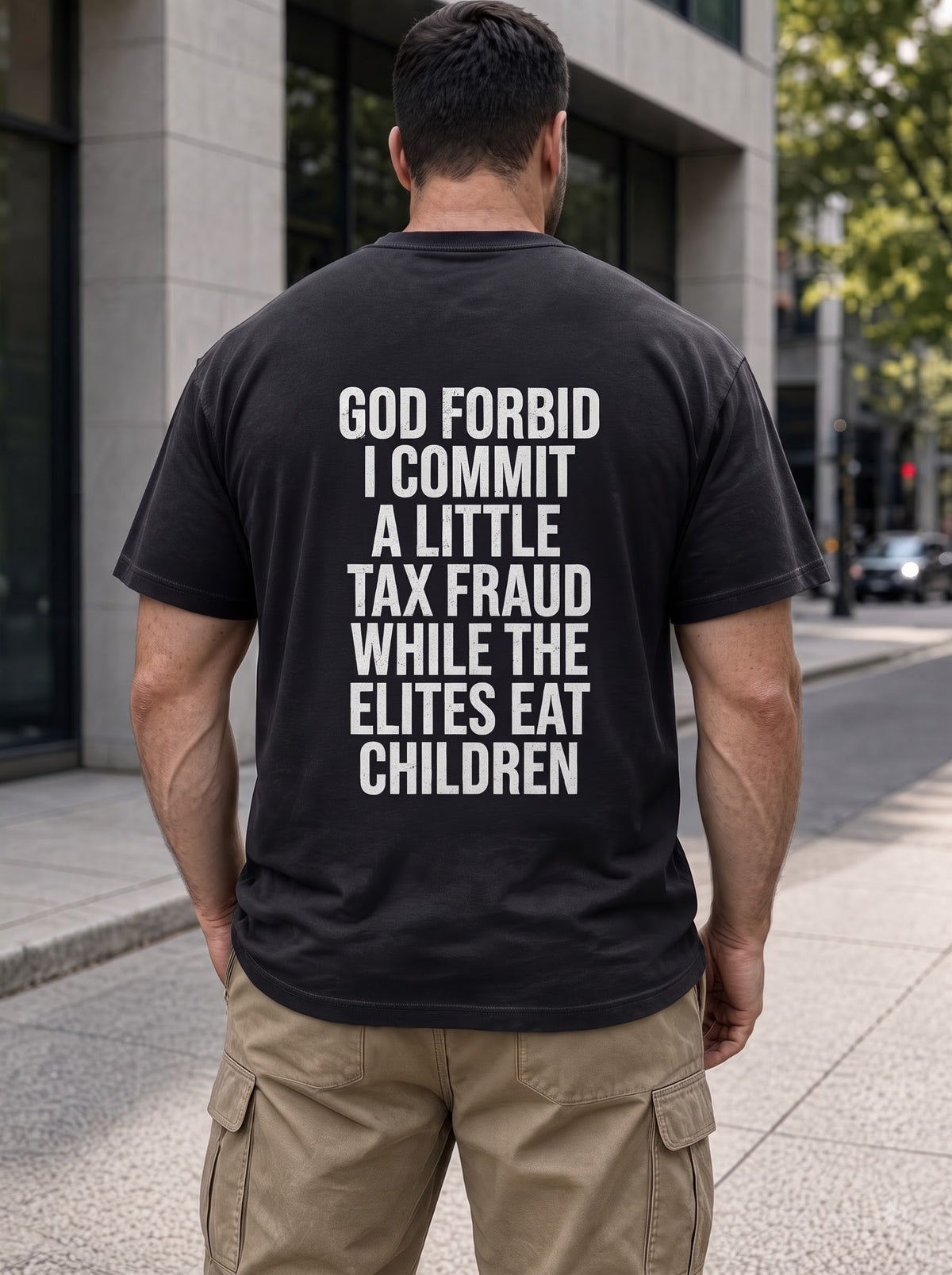 Political Satire Tax Fraud T-Shirt, God Forbid Funny Statement Tee, Anti Establishment Humor Shirt, Sarcastic Graphic Gift