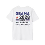 Obama 2028 Since Rules Don’t Exist Anymore Shirt, Political Satire T-shirt, Sarcastic Election Joke Tee
