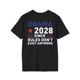 Obama 2028 Since Rules Don’t Exist Anymore Shirt, Political Satire T-shirt, Sarcastic Election Joke Tee
